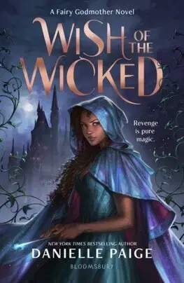 Sci-fi a fantasy Wish of the Wicked - Danielle Paige