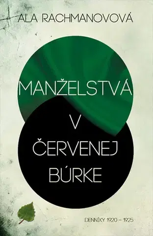 Romantická beletria Manželstvá v červenej búrke - Aľa Rachmanovová