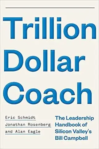 Manažment Trillion Dollar Coach - Kolektív autorov