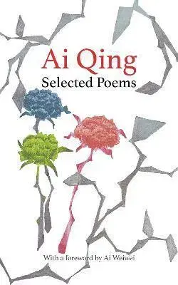 Svetová poézia Selected Poems - Ai Qing,Robert Dorsett