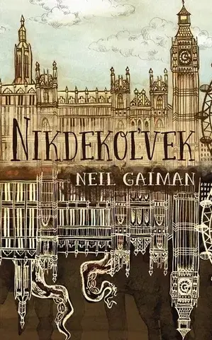 Sci-fi a fantasy Nikdekoľvek - Neil Gaiman