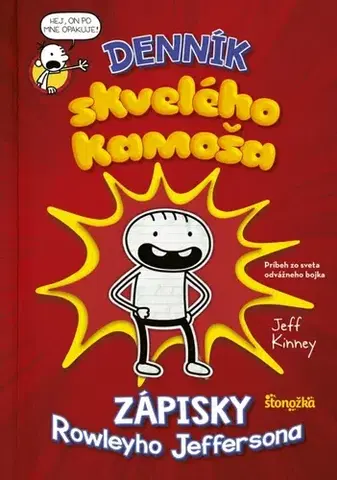 Dobrodružstvo, napätie, western Denník skvelého kamoša - Jeff Kinney