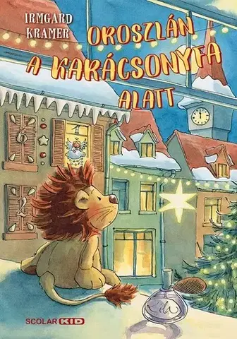 Rozprávky Oroszlán a karácsonyfa alatt, 2. kiadás - Irmgard Kramer