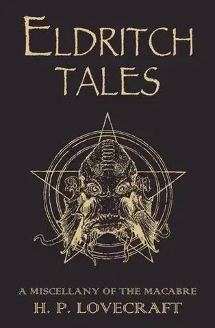 Cudzojazyčná literatúra Eldritch Tales - Howard Phillips Lovecraft