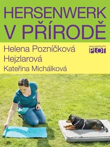 Psy, kynológia Hersenwerk v přírodě - Helena Hejzlarová
