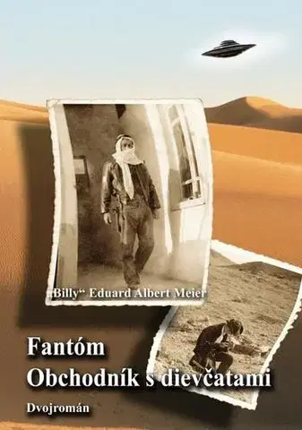 Svetová beletria Fantóm a Obchodník s dievčatami - Billy Eduard Albert Meier