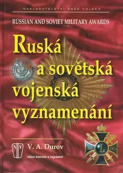 História - ostatné Ruská a sovětská vojenská vyznamenání - V. A. Durov
