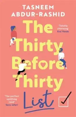 Romantická beletria The Thirty Before Thirty List - Tasneem Abdur-Rashid