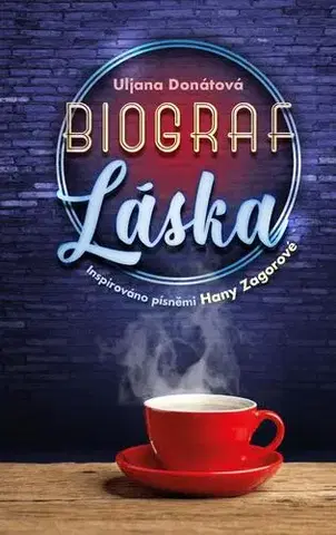 Romantická beletria Biograf láska - Uljana Donátová