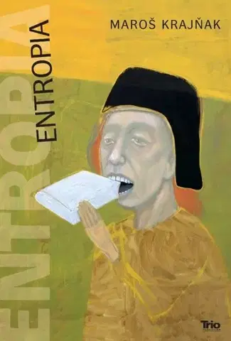 Slovenská beletria Entropia - Maroš Krajňak
