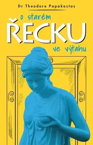 História O starém Řecku ve výtahu - Theodor Papakostas
