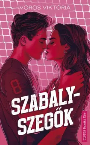 Young adults Szabályszegők - Vörös Viktória