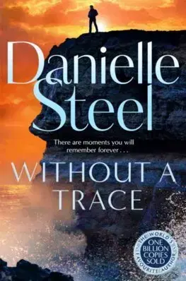 Romantická beletria Without A Trace - Danielle Steel