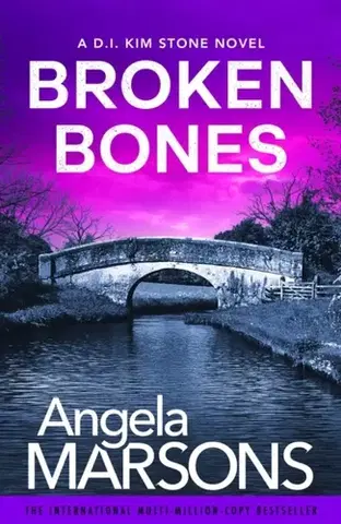 Detektívky, trilery, horory Broken Bones - Angela Marsonsová