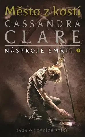 Sci-fi a fantasy Město z kostí - Cassandra Clare