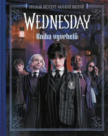 Young adults Wednesday: Kniha vyvrhelů - Kolektív autorov