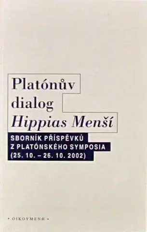 Filozofia Platónův dialog Hippias Menší
