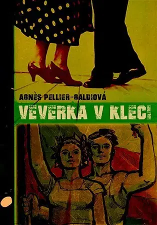 Svetová beletria Veverka v kleci - Agnés Pellier-Galdiová