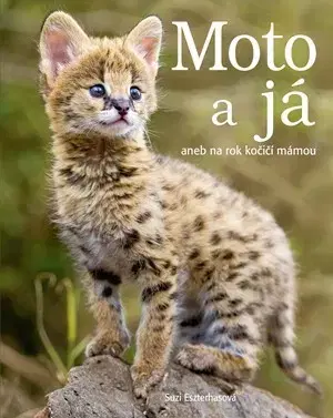 Pre deti a mládež - ostatné Moto a já - Suzi Eszterhas