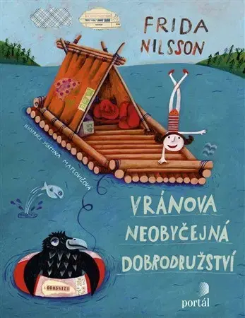 Dobrodružstvo, napätie, western Vránova neobyčejná dobrodružství - Frida Nilsson