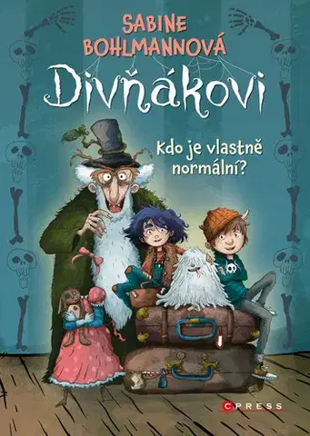 Rozprávky Divňákovi – Kdo je vlastně normální? - Sabine Bohlmannová