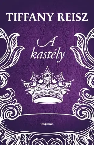 Erotická beletria A kastély - Tiffany Reisz