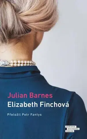 Svetová beletria Elizabeth Finchová - Julian Barnes,Petr Fantys