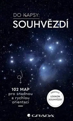Astronómia, vesmír, fyzika Souhvězdí - Do kapsy - Hermann-Michael Hahn