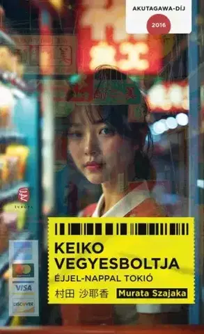 Svetová beletria Keiko vegyesboltja - Murata Szajaka