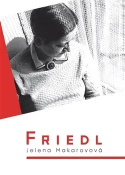 Biografie - ostatné Friedl - Jelena