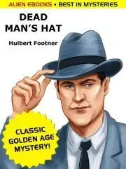 Sci-fi a fantasy Dead Man's Hat - Footner Hulbert