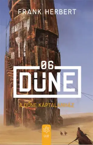 Sci-fi a fantasy Dűne 6: A Dűne Káptalanház - Herbert Frank