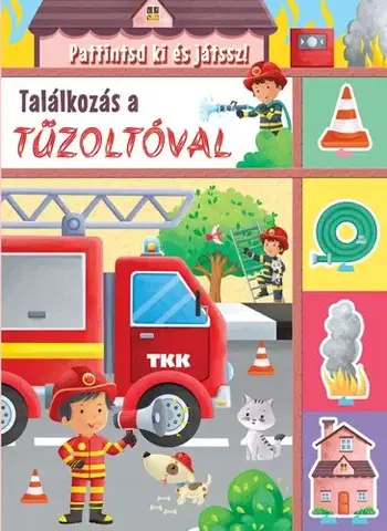 Pre deti a mládež - ostatné Találkozás a tűzoltóval - Pattintsd ki és játssz!