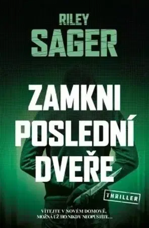 Detektívky, trilery, horory Zamkni poslední dveře - Riley Sager