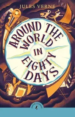 Dobrodružstvo, napätie, western Around the World in Eighty Days - Jules Verne