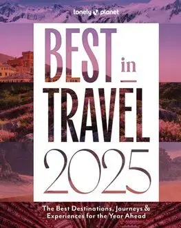 Sprievodcovia, mapy - ostatné Lonely Planet Best in Travel 2025