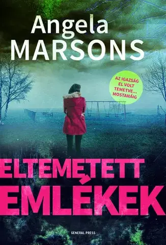 Detektívky, trilery, horory Eltemetett emlékek - Angela Marsonsová