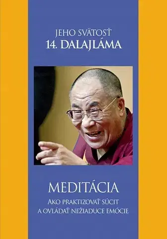 Ezoterika - ostatné Meditácia - Dalajláma