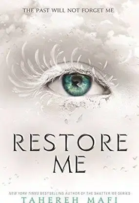 V cudzom jazyku Restore Me - Tahereh Mafi