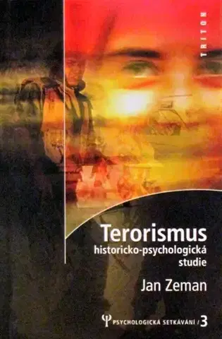 Psychológia, etika Terorismus - Jan Zeman