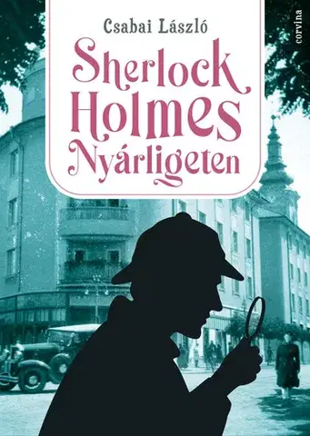 Svetová beletria Sherlock Holmes Nyárligeten - László Csabai