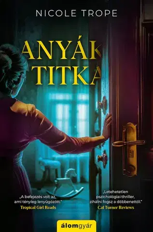 Detektívky, trilery, horory Anyák titka - Nicole Trope
