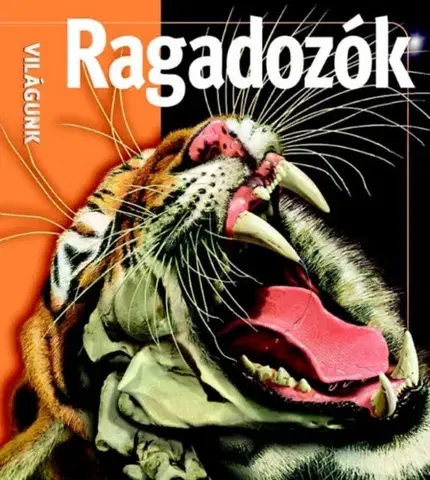 Príroda Ragadozók