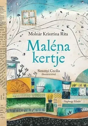 Rozprávky Maléna kertje - Rita Krisztina Molnár