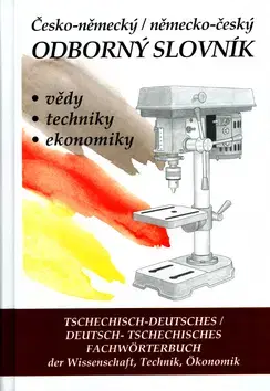 Učebnice a príručky Česko-německý / německo-český odborný slovník + CD - Hana Hegerová,Tomáš Zahradníček