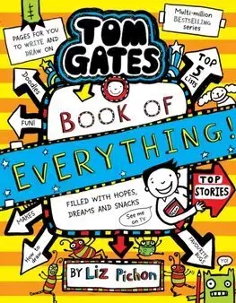 Pre chlapcov Tom Gates: Book of Everything PB - Liz Pichon,Liz Pichon
