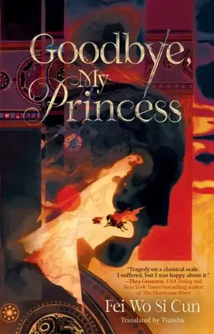 Young adults Goodbye, My Princess - Wo Si Cun