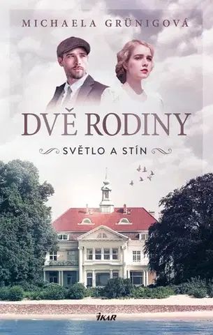 Romantická beletria Světlo a stín - Michaela Grünigová