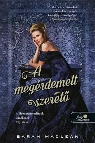 Romantická beletria A szerencsejáték szabályai 2: A megérdemelt szerető - Sarah MacLeanová
