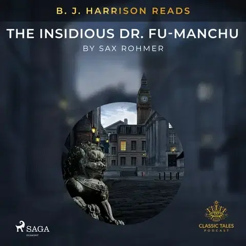 Detektívky, trilery, horory Saga Egmont B. J. Harrison Reads The Insidious Dr. Fu-Manchu (EN)